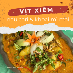 Vịt nấu cari khoai mì exfood