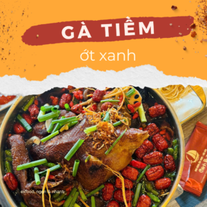 Gà tiềm ớt xanh