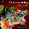 Cá chim trắng nấu ngót