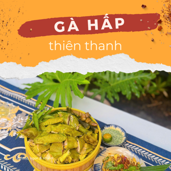 Gà hấp thiên thanh