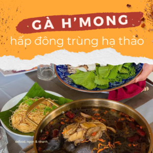 Gà H'mong hấp đông trùng hạ thảo