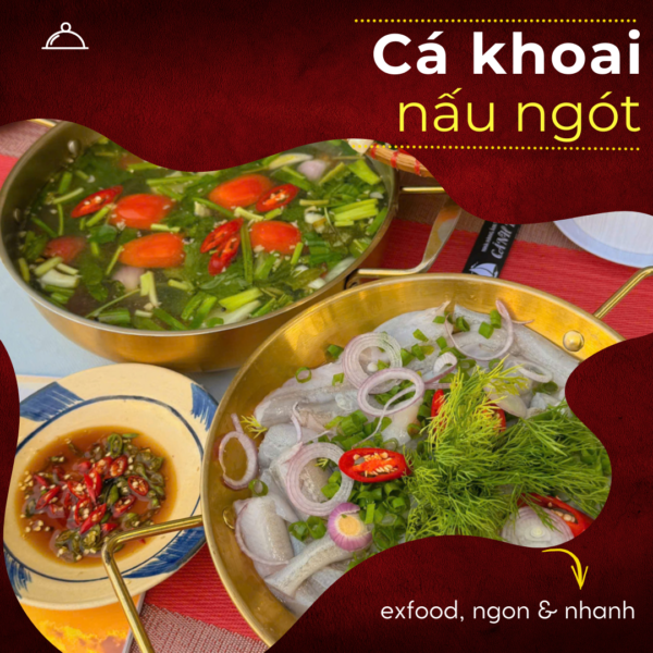 Cá khoai nấu ngót exfood